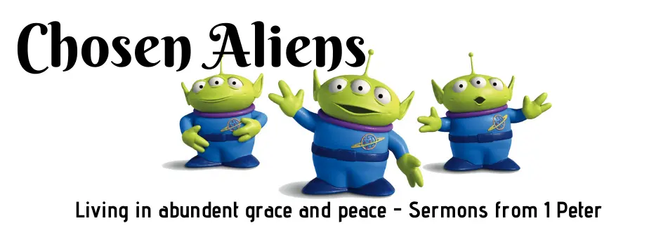 1peterchosenaliens