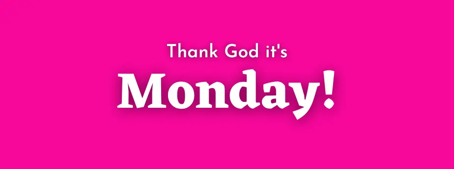 Thankgodmonday2022